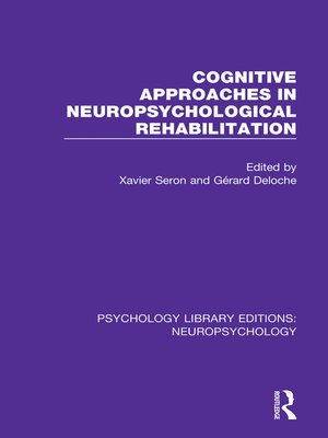 cover image of Cognitive Approaches in Neuropsychological Rehabilitation